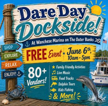 Wanchese Marina, Dare Day Dockside