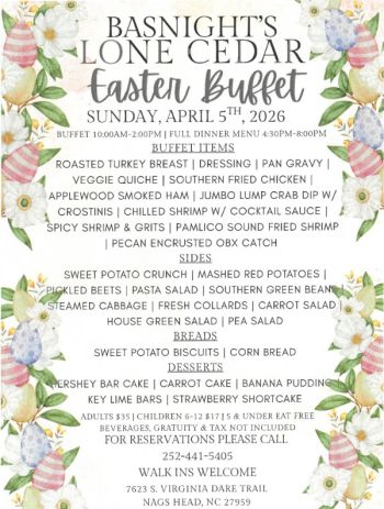 Basnight’s Lone Cedar Cafe, Easter Buffet
