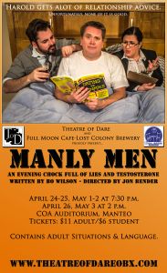 Theatre of Dare Presents "Manly Men"